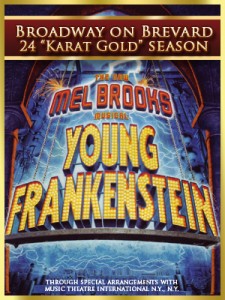 Cocoa Village Playhouse presents Mel Brooks' "Young Frankenstein"